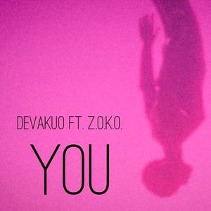 You (feat. Z.o.k.o.)