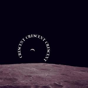 Crescent (A Demo Collection) [Explicit]