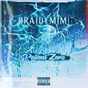 Patient Zero (Explicit)