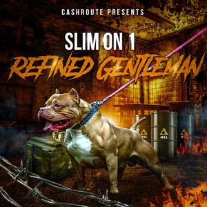 REFINED GENTLEMAN (Explicit)