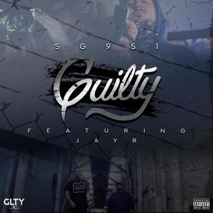 Guilty(feat. Jay R) (Explicit)