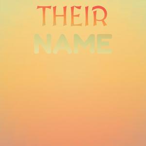 Their Name