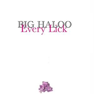 Every Lick (Explicit)