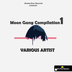 Moon Gang Compilation 1