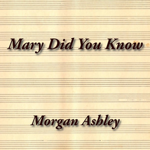 Mary Did You Know