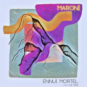 Ennui Mortel