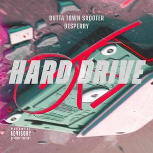 HARD DRIVE (feat. Desperry) [Explicit]