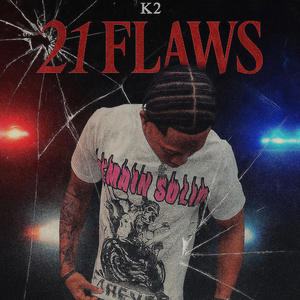 21 Flaws (Explicit)