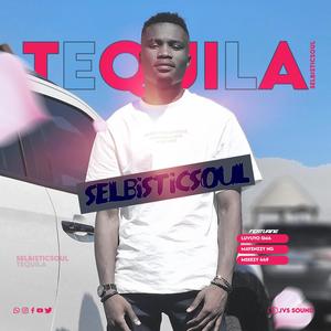 TEQUILA (feat. Luvuyo SMA, Mseezy449 & Mayenzzy NG)