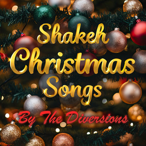 Shakeh Christmas Songs