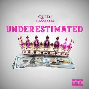 Underestimated (Explicit)