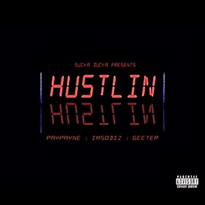 Hustlin (Explicit)