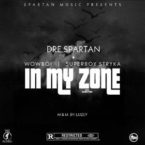 In My Zone(feat. wOwBoi & Superboy Stryka) (Explicit)