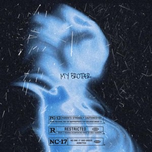 My Brother (Explicit)