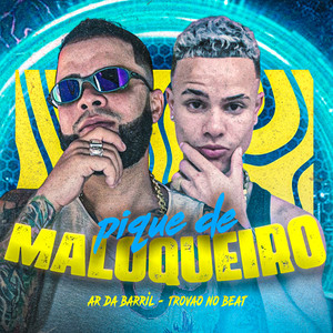 Pique de Maloqueiro (Explicit)
