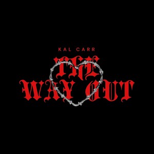 The Way Out (Explicit)