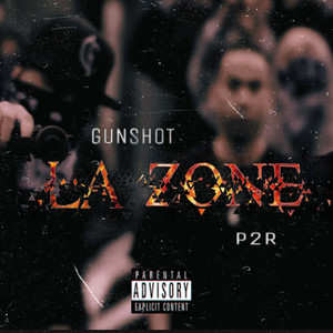 La Zone (Explicit)