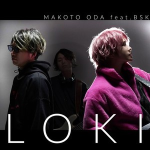 LOKI(feat. BSK)