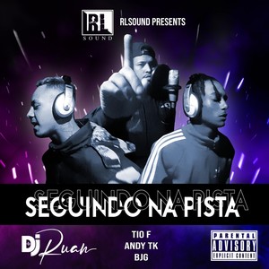Seguindo na Pista (Remix|Explicit)