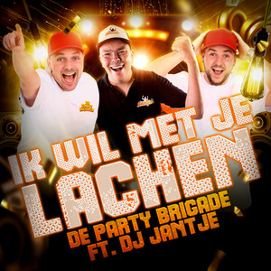 Ik Wil Met Je Lachen (DJ Jantje Remixes)