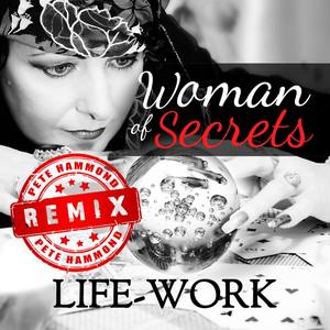 Woman of Secrets 2018 (Pete Hammond Radio Mix)