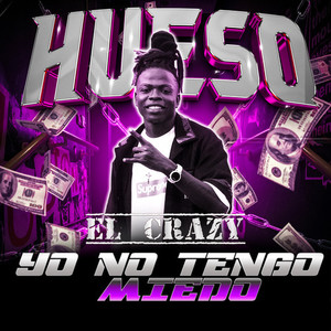 Yo no tengo Miedo (Explicit)