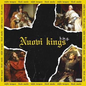Nuovi Kings (Explicit)