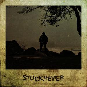 Stuck4Ever (Explicit)