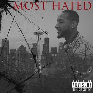 Most Hated (Explicit)