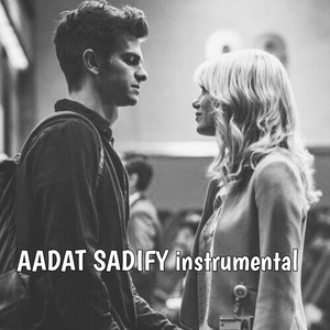 Aadat - Sadify instrumental