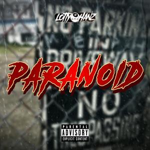 Paranoid (Explicit)