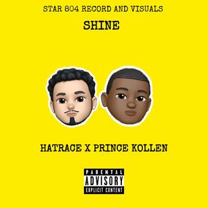 ShiNe (feat. Prince Kollen) [Explicit]