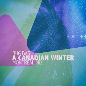 A Canadian Winter (Montreal Mix)