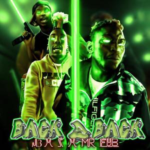 Back 2 Back (Explicit)