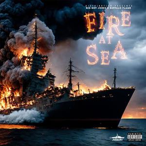 Fire at Sea (Explicit)