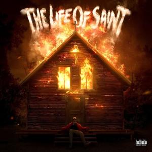 The Life Of Saint "DISS THA PT2" (Explicit)