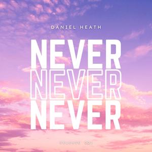 Never (Radio Edit)