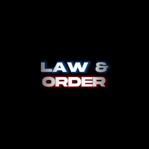 Law & Order (Explicit)