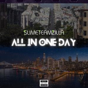 All IN One Day (Explicit)