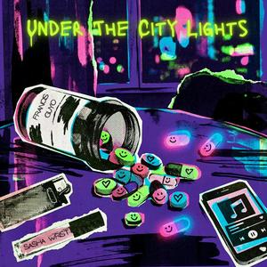 Under The City Lights (feat. Sasha Wrist) (Radio Edit)