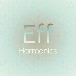Eff Harmonics