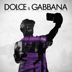 Dolce&Gabbana (Explicit)