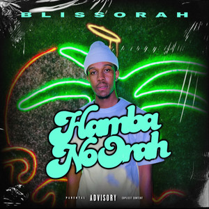 Hamba No Orah (Explicit)