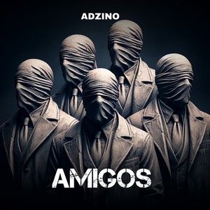 Amigos (Explicit)