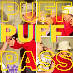 Puff Puff Pass(feat. Roem) (Explicit)