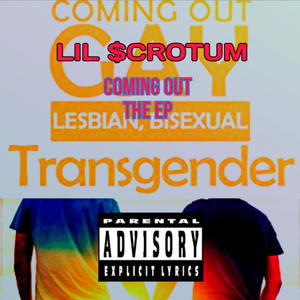 COMING OUT (Explicit)