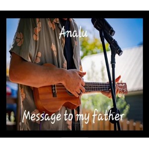 A Message to My Father