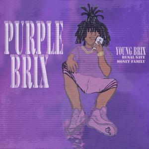 Purple Brix (Explicit)