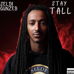 Stay Tall (Explicit)