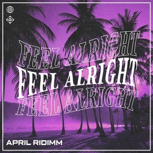 Feel Alright (Explicit)